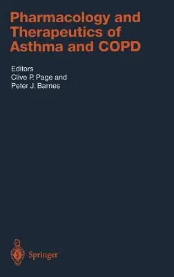 Farmakologia i terapia astmy i przewlekłej obturacyjnej choroby płuc - Pharmacology and Therapeutics of Asthma and Copd