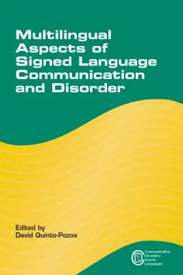 Wielojęzyczne aspekty komunikacji i zaburzeń w języku migowym, 11 - Multilingual Aspects of Signed Language Communication and Disorder, 11