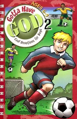 Kidz: Gotta Have God Vol 2: Age 06-9