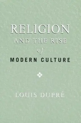 Religia i powstanie współczesnej kultury - Religion and the Rise of Modern Culture