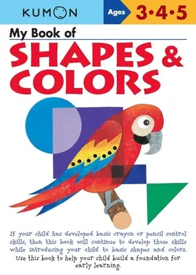Moja książka kształtów i kolorów - My Book of Shapes & Colors
