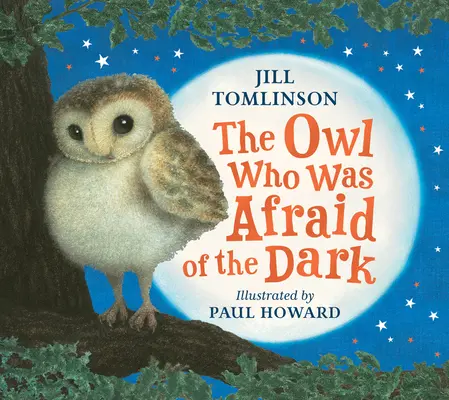 Sowa, która bała się ciemności - The Owl Who Was Afraid of the Dark