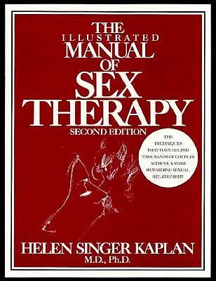 Ilustrowany podręcznik terapii seksualnej - The Illustrated Manual of Sex Therapy