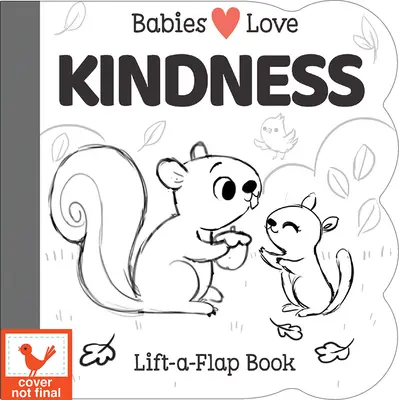 Dzieci kochają dobroć - Babies Love Kindness