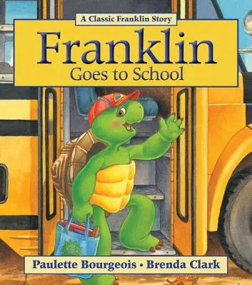 Franklin idzie do szkoły - Franklin Goes to School