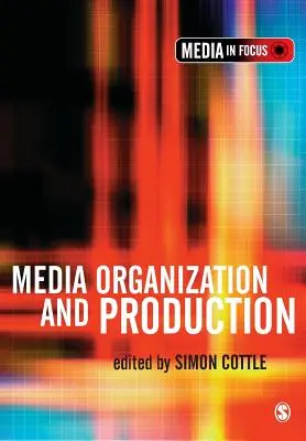 Organizacja i produkcja mediów - Media Organization and Production