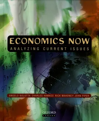 Ekonomia teraz: Analiza bieżących zagadnień - Economics Now: Analyzing Current Issues