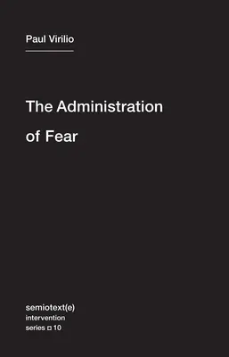 Administracja strachu - The Administration of Fear