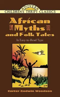 Afrykańskie mity i opowieści ludowe - African Myths and Folk Tales