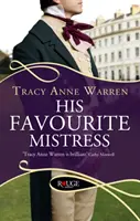 His Favourite Mistress: A Rouge Regency Romance