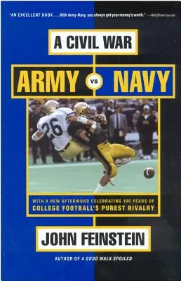 Wojna domowa: Armia vs. Marynarka Wojenna - Rok wewnątrz najczystszej rywalizacji w futbolu uniwersyteckim - A Civil War: Army vs. Navy - A Year Inside College Football's Purest Rivalry