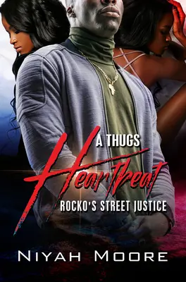 Bicie serca bandyty: Rocko's Street Justice - A Thug's Heartbeat: Rocko's Street Justice