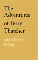 Przygody Terry'ego Thatchera - Adventures of Terry Thatcher