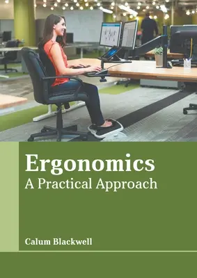 Ergonomia: Praktyczne podejście - Ergonomics: A Practical Approach