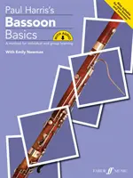 Bassoon Basics: Metoda nauki indywidualnej i grupowej, książka i audio online - Bassoon Basics: A Method for Individual and Group Learning, Book & Online Audio