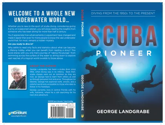 SCUBA Pioneer: Nurkowanie od lat 50. do współczesności - SCUBA Pioneer: Diving from the 1950's to the Present