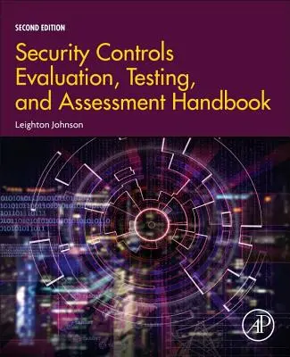 Podręcznik ewaluacji, testowania i oceny kontroli bezpieczeństwa - Security Controls Evaluation, Testing, and Assessment Handbook