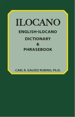 Słownik i rozmówki angielsko-łotewskie - English-Ilocano Dictionary & Phrasebook