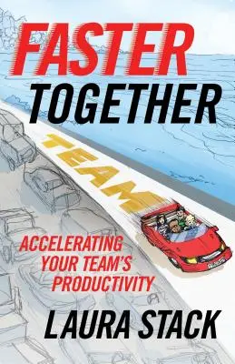 Faster Together: Przyspieszenie produktywności zespołu - Faster Together: Accelerating Your Team's Productivity