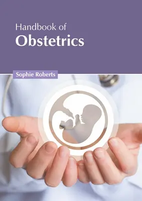 Podręcznik położnictwa - Handbook of Obstetrics