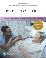 Pearson Reviews & Rationales - Pathophysiology wraz z „Nursing Reviews & Rationales” - Pearson Reviews & Rationales - Pathophysiology with 