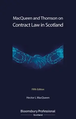 Macqueen i Thomson o prawie umów w Szkocji - Macqueen and Thomson on Contract Law in Scotland