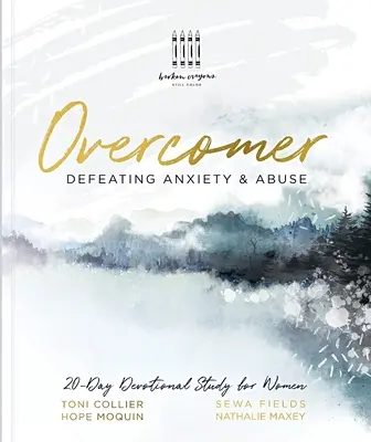 Overcomer: Pokonywanie lęku i nadużyć - Overcomer: Defeating Anxiety & Abuse