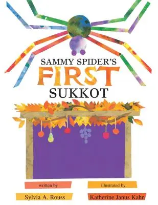 Pierwszy Sukkot pajączka Sammy'ego - Sammy Spider's First Sukkot