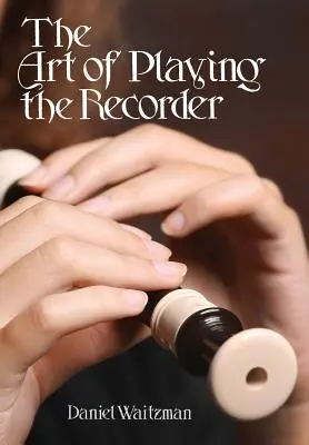Sztuka gry na magnetofonie - The Art of Playing the Recorder