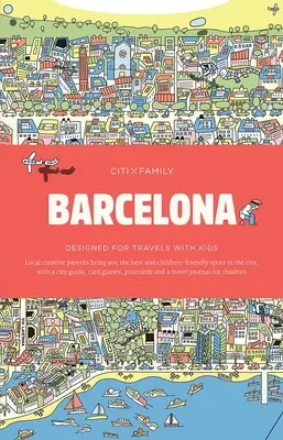 Citixfamily: Barcelona: Podróż z dziećmi - Citixfamily: Barcelona: Travel with Kids