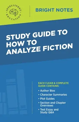 Przewodnik po analizie literatury pięknej - Study Guide to How to Analyze Fiction