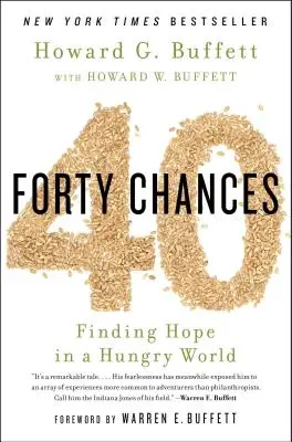 40 szans: Odnaleźć nadzieję w głodującym świecie - 40 Chances: Finding Hope in a Hungry World