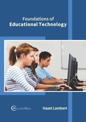 Podstawy technologii edukacyjnych - Foundations of Educational Technology