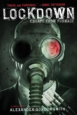 Lockdown: Ucieczka z pieca - Lockdown: Escape from Furnace