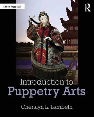 Wprowadzenie do sztuki lalkarskiej - Introduction to Puppetry Arts