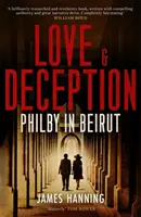 Miłość i oszustwo - Philby w Bejrucie - Love and Deception - Philby in Beirut