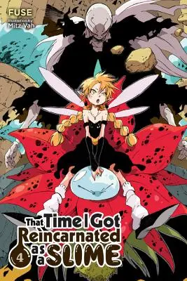 That Time I Got Reincarnated as a Slime, Vol. 4 (powieść lekka) - That Time I Got Reincarnated as a Slime, Vol. 4 (Light Novel)