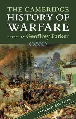 Historia działań wojennych Cambridge - The Cambridge History of Warfare