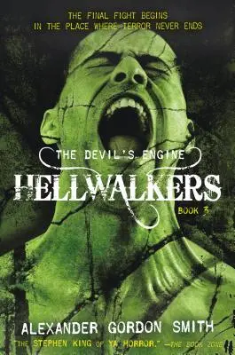 Diabelski silnik: Hellwalkers: (Księga 3) - The Devil's Engine: Hellwalkers: (Book 3)