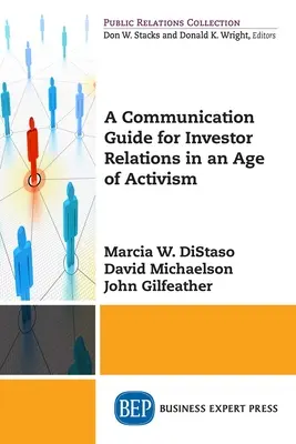 Przewodnik komunikacji dla relacji inwestorskich w erze aktywizmu - A Communication Guide for Investor Relations in an Age of Activism