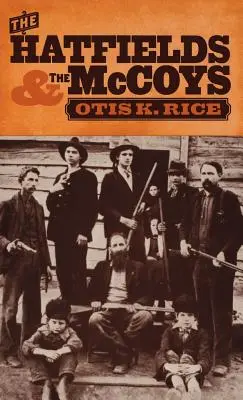 Hatfieldowie i McCoyowie - The Hatfields and the McCoys
