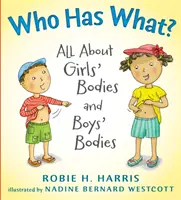 Kto ma co - wszystko o ciałach dziewczynek i chłopców - Who Has What? - All About Girls' Bodies and Boys' Bodies