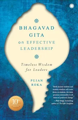 Bhagavad Gita o skutecznym przywództwie - Bhagavad Gita on Effective Leadership