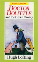 Doktor Dolittle i zielony kanarek - Dr. Dolittle And The Green Canary