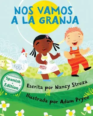 Nos vamos a la granja (Jedziemy na farmę) - Nos vamos a la granja (We're Going to the Farm)