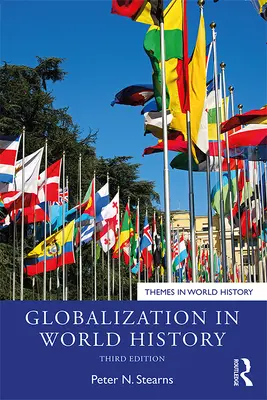 Globalizacja w historii świata - Globalization in World History