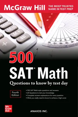 500 pytań z matematyki SAT, które należy znać do dnia testu, wydanie trzecie - 500 SAT Math Questions to Know by Test Day, Third Edition