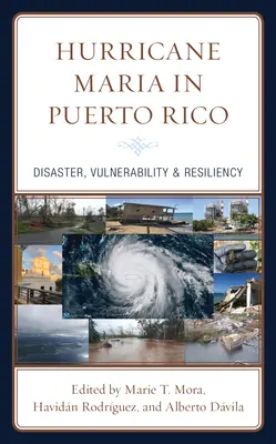 Huragan Maria w Portoryko: Katastrofa, podatność i odporność - Hurricane Maria in Puerto Rico: Disaster, Vulnerability & Resiliency