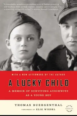 Szczęśliwe dziecko: Wspomnienie o przeżyciu Auschwitz jako młody chłopiec - A Lucky Child: A Memoir of Surviving Auschwitz as a Young Boy