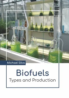 Biopaliwa: Rodzaje i produkcja - Biofuels: Types and Production